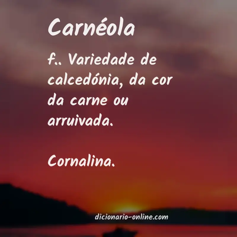 Significado de carnéola