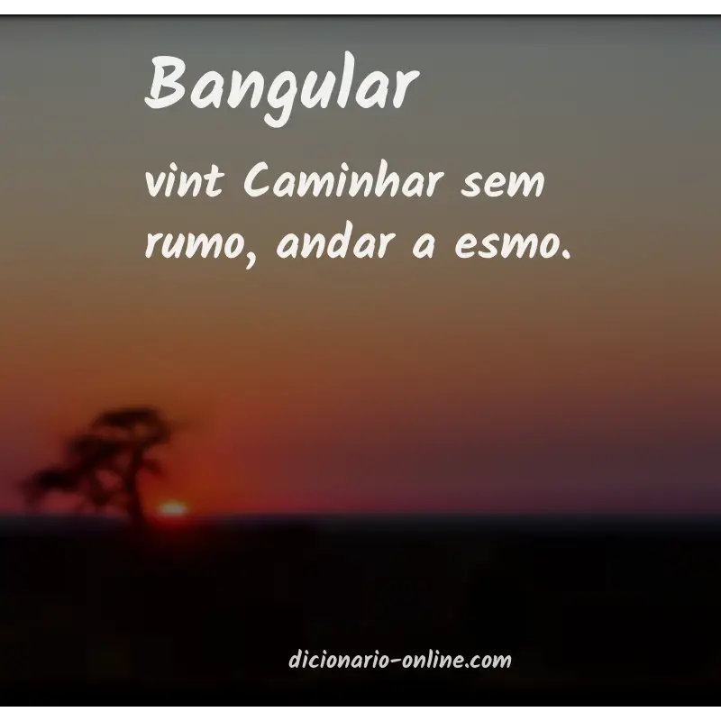 Significado de bangular