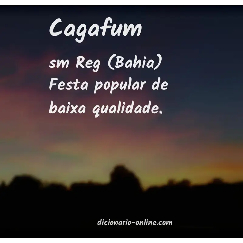 Significado de cagafum