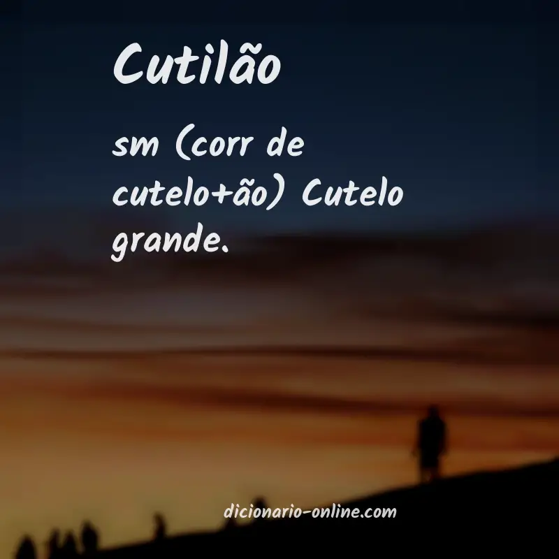 Significado de cutilão