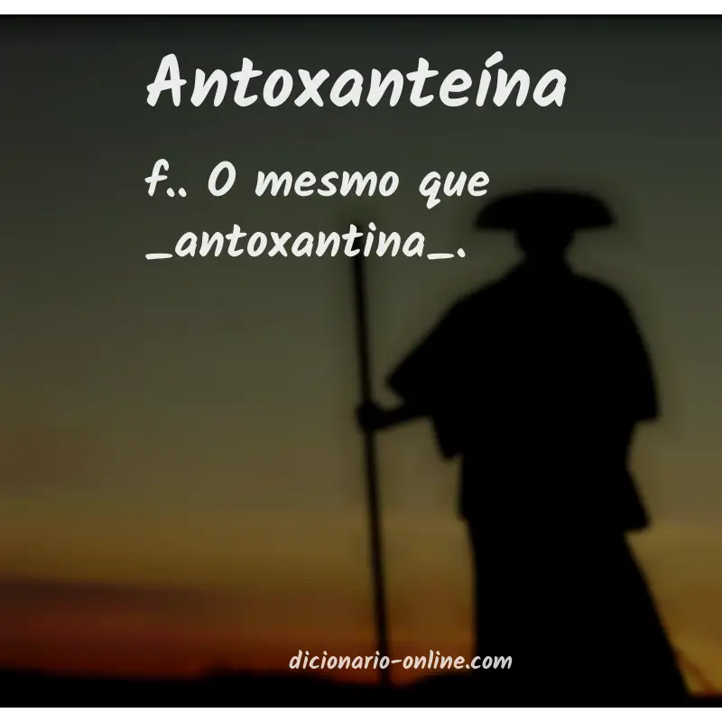 Significado de antoxanteína