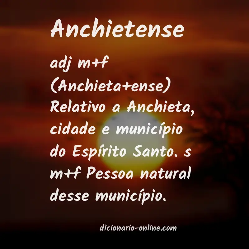 Significado de anchietense