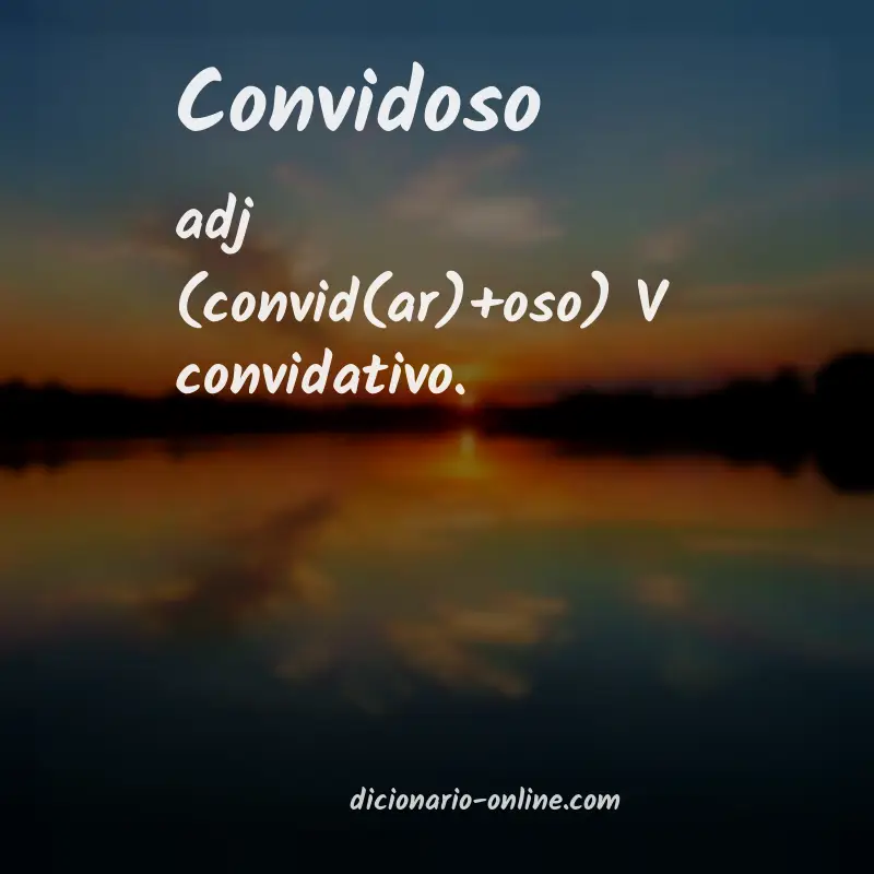 Significado de convidoso