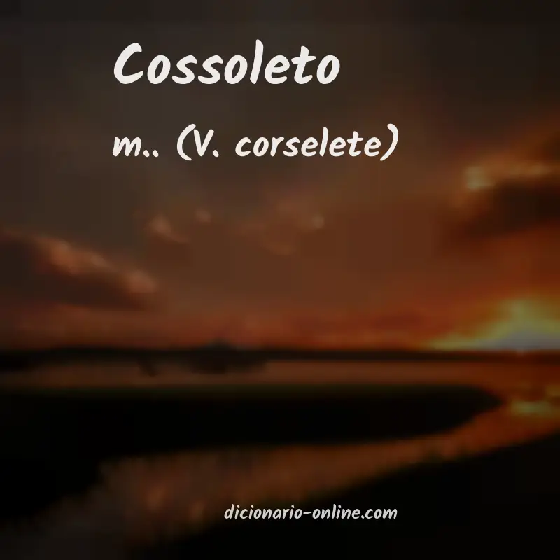 Significado de cossoleto
