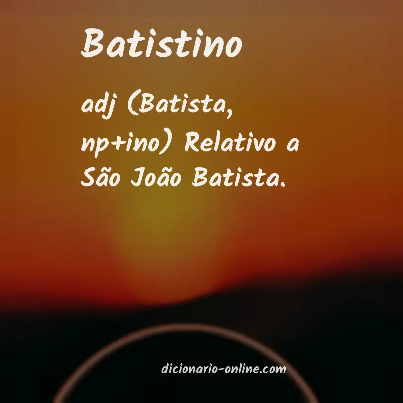 Significado de batistino