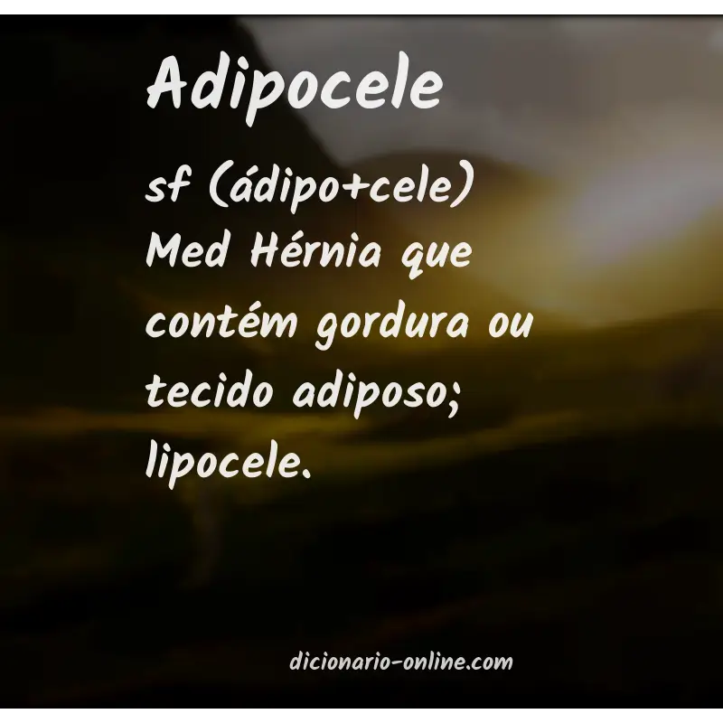 Significado de adipocele