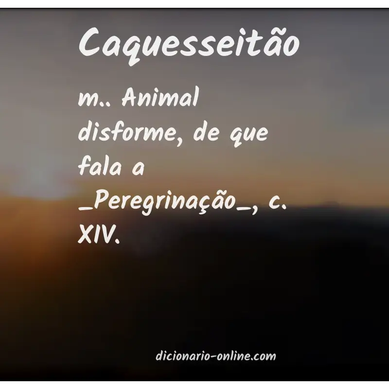 Significado de caquesseitão