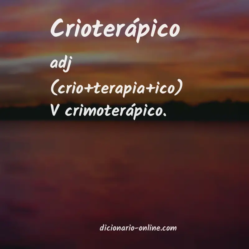 Significado de crioterápico