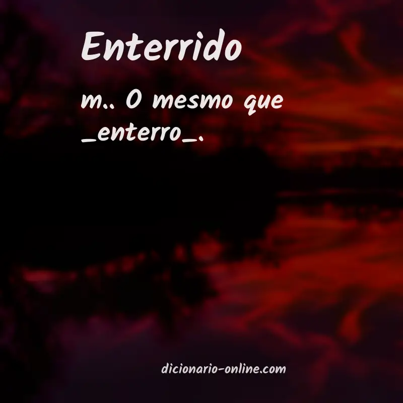 Significado de enterrido