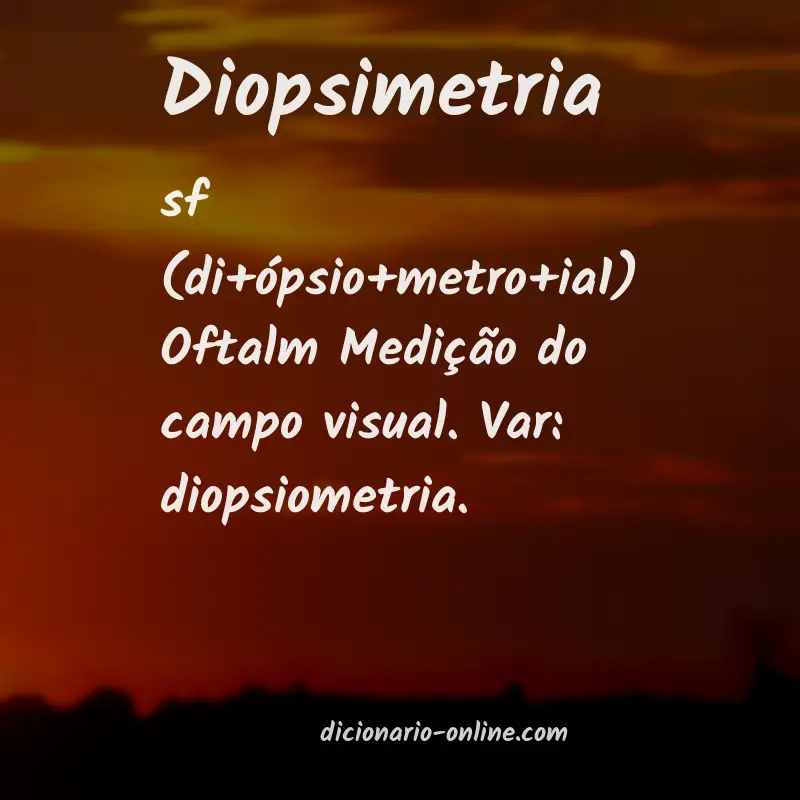 Significado de diopsimetria