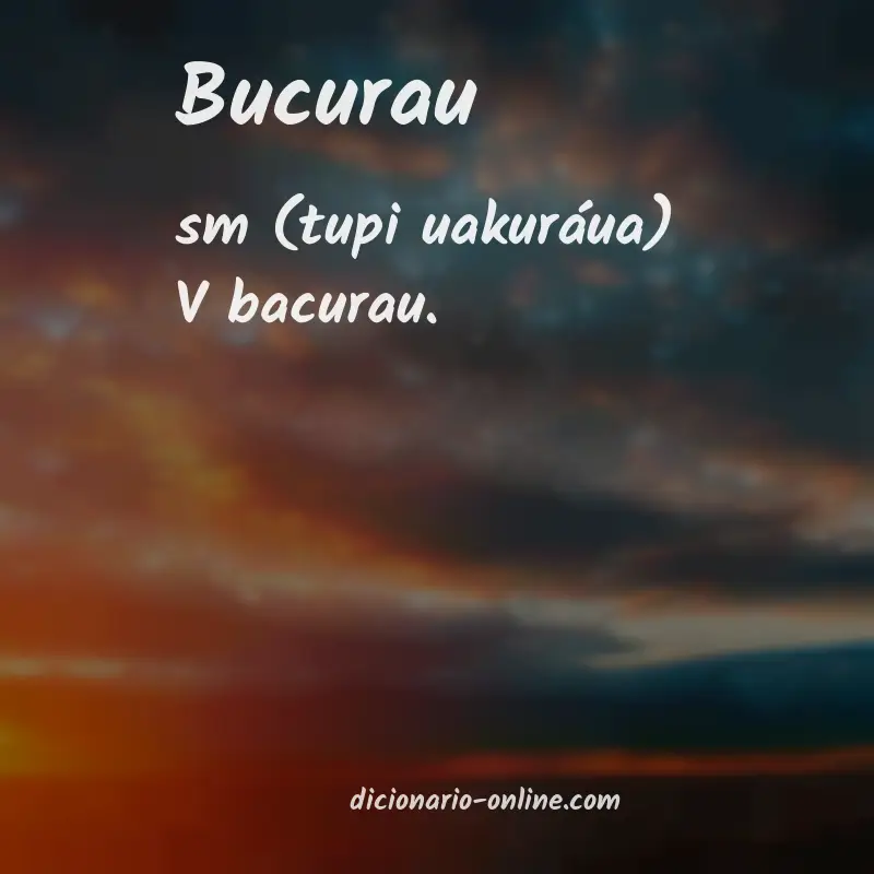 Significado de bucurau