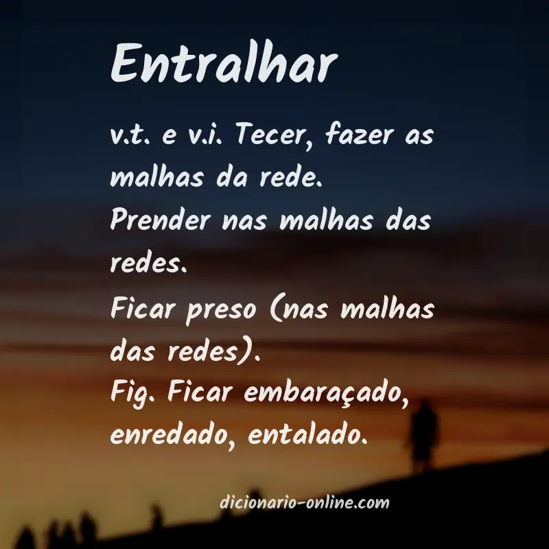 Significado de entralhar