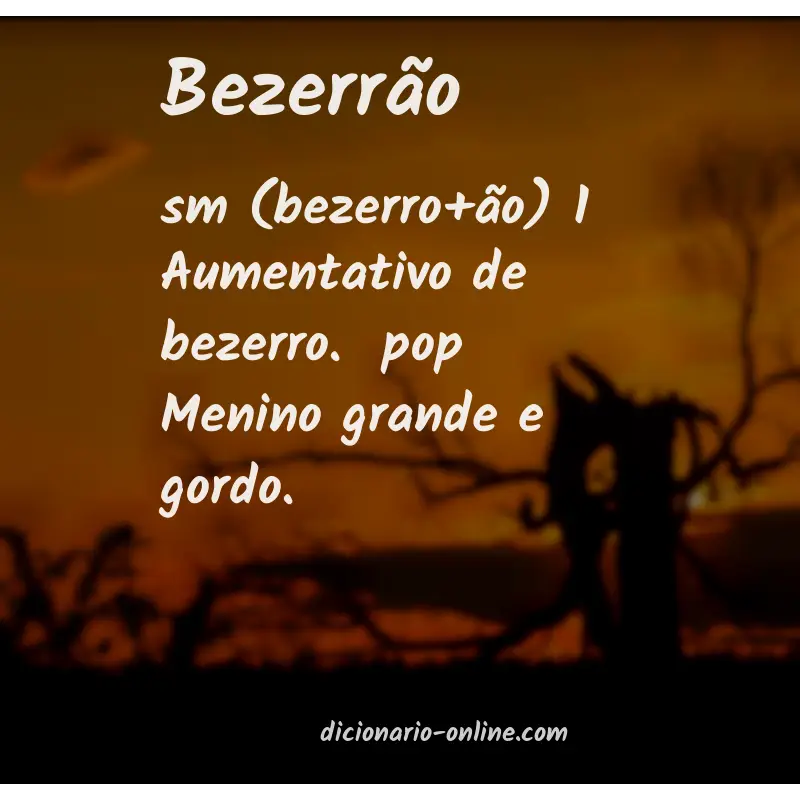 Significado de bezerrão