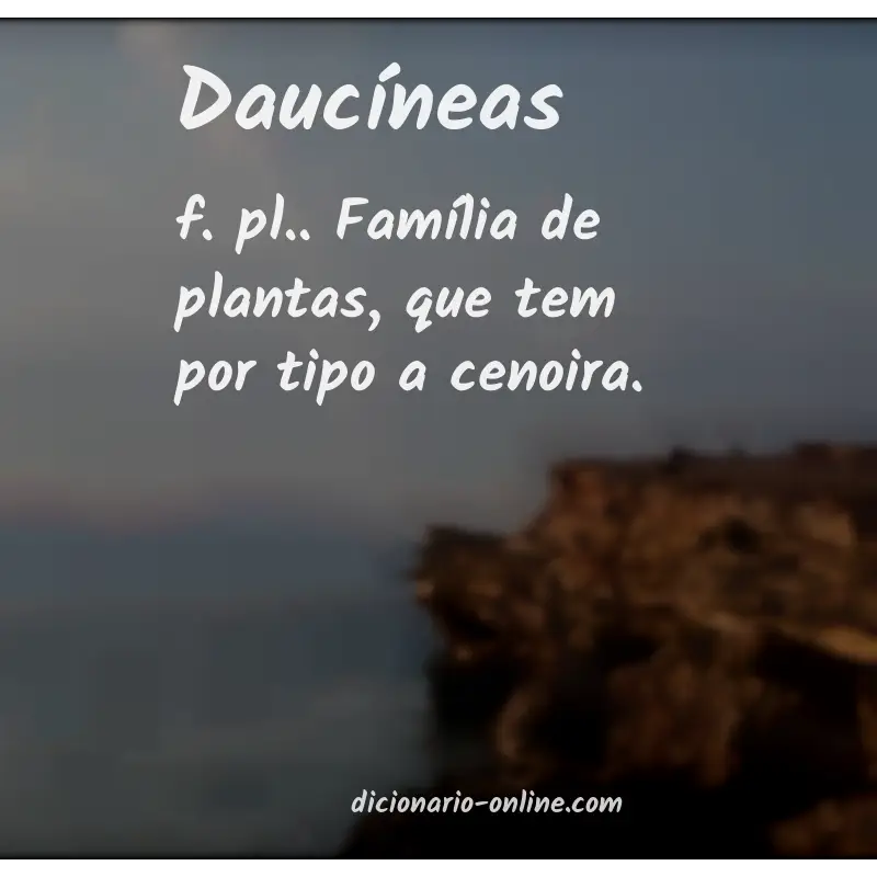 Significado de daucíneas