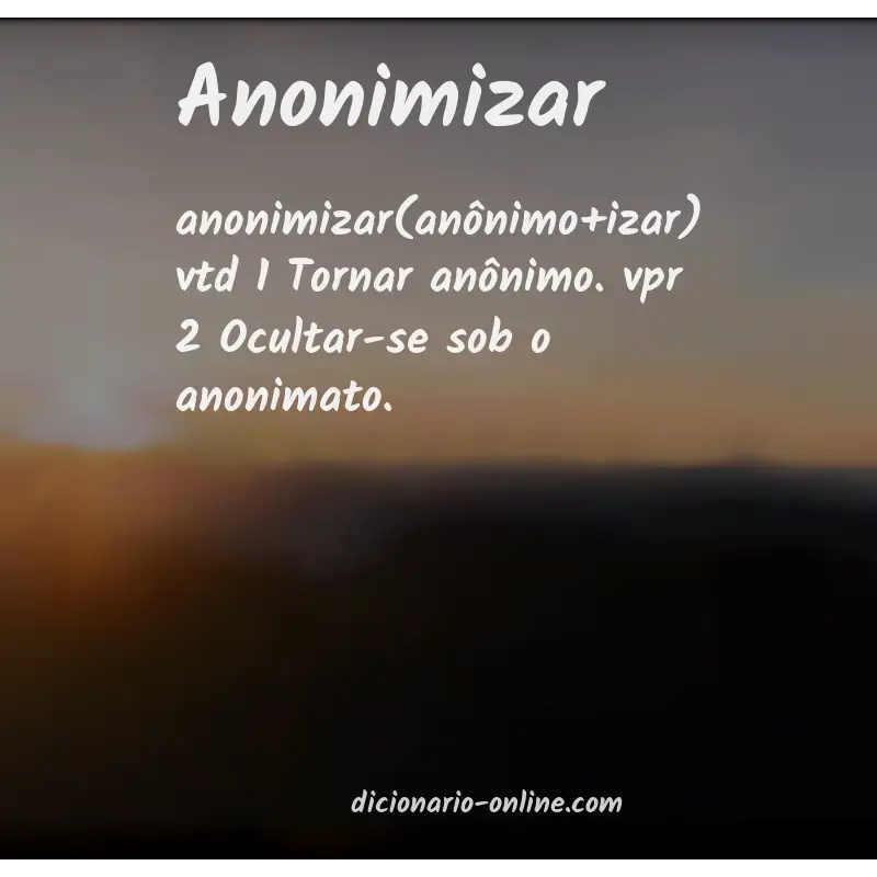 Significado de anonimizar