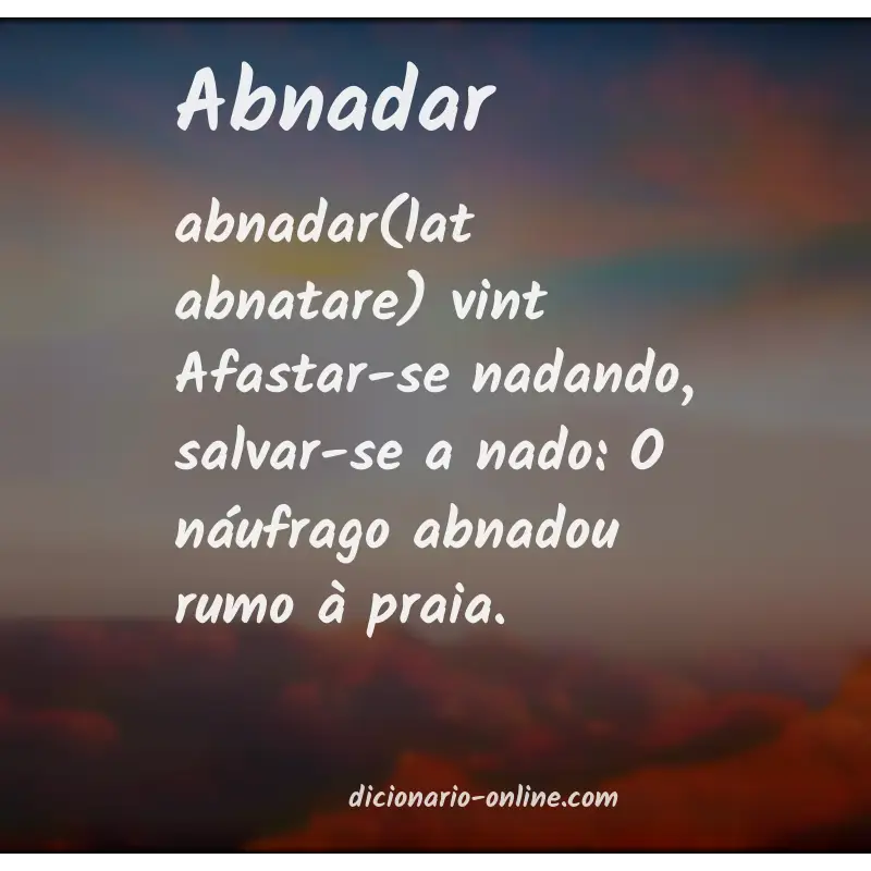 Significado de abnadar