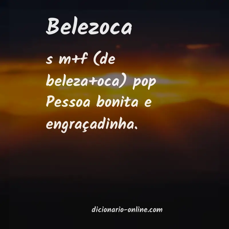 Significado de belezoca