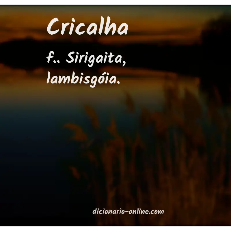 Significado de cricalha