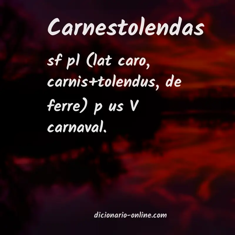 Significado de carnestolendas