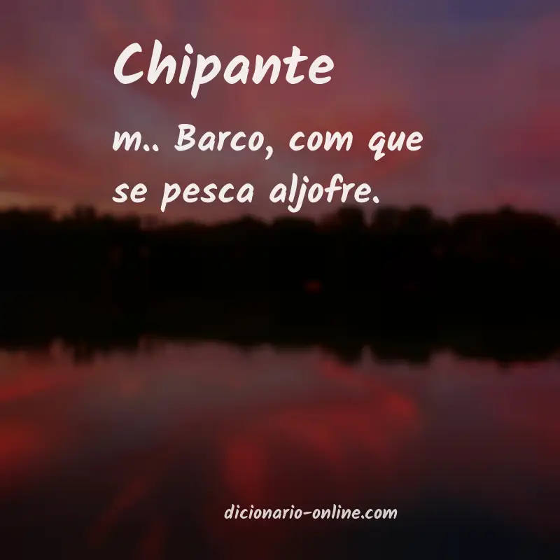 Significado de chipante