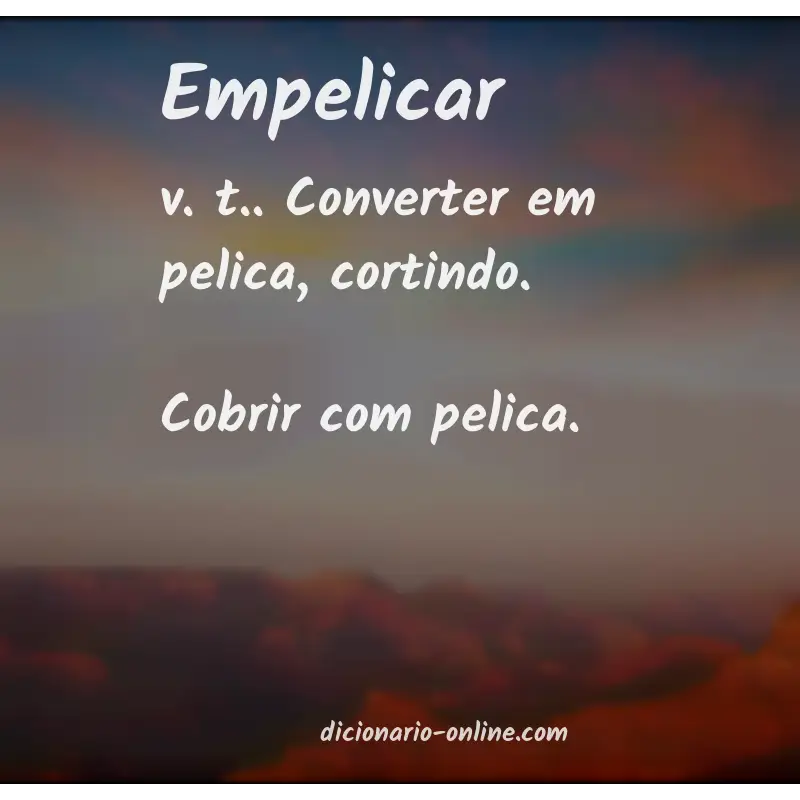 Significado de empelicar