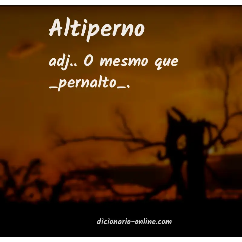 Significado de altiperno