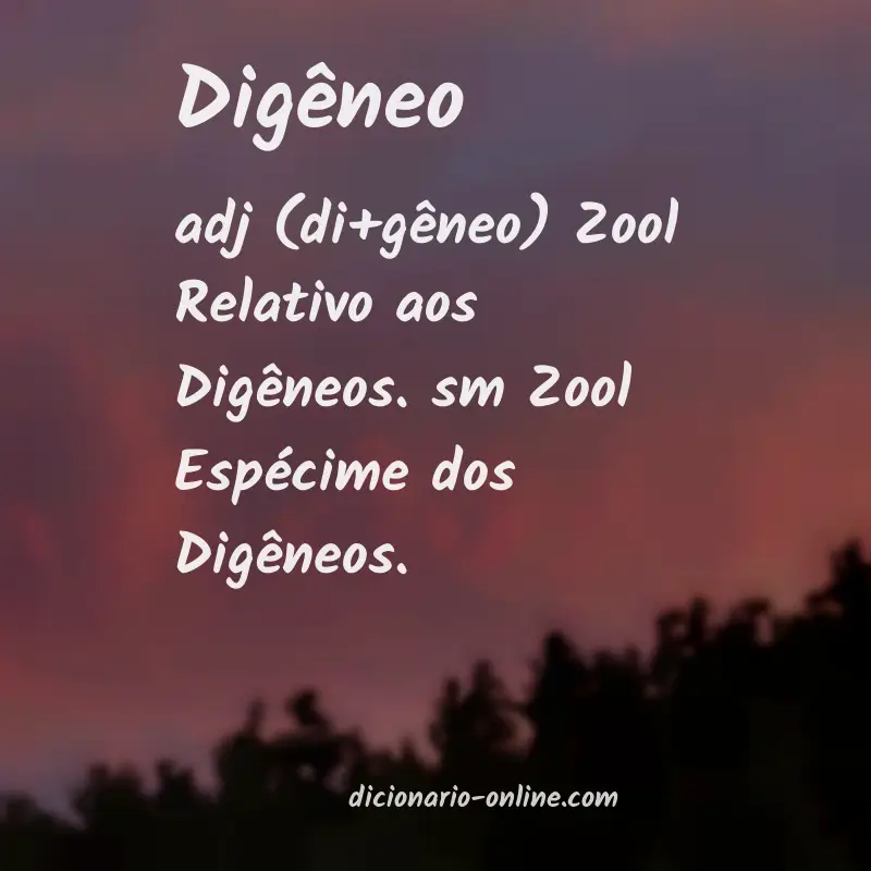 Significado de digêneo