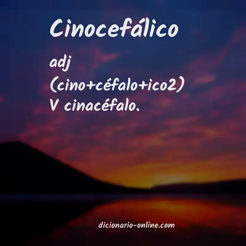 Significado de cinocefálico