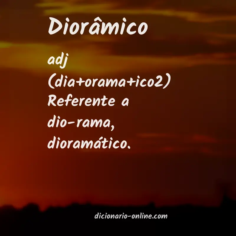 Significado de diorâmico