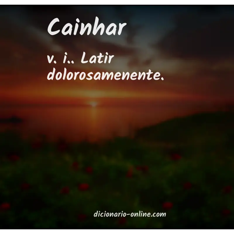 Significado de cainhar