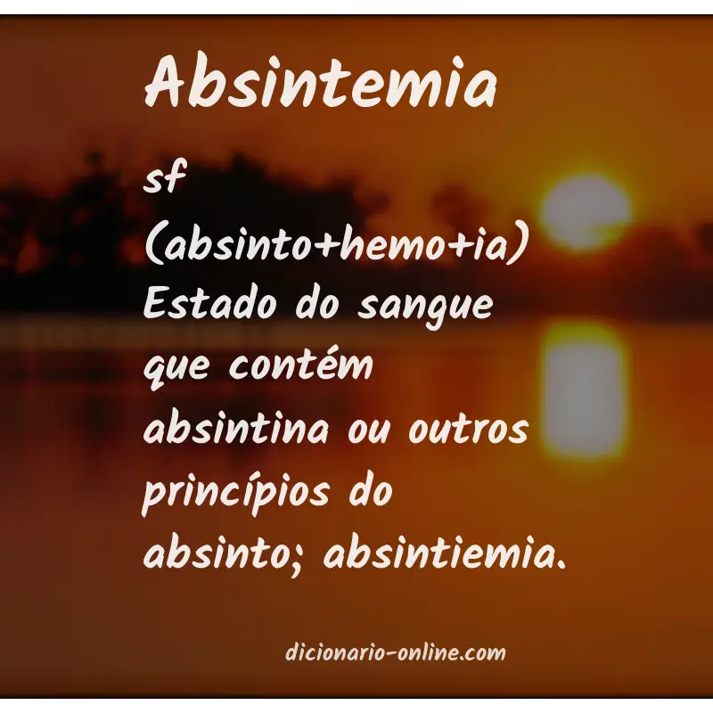 Significado de absintemia