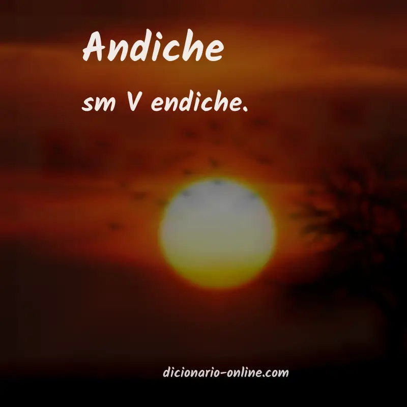 Significado de andiche