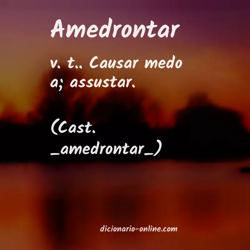 Significado de amedrontar