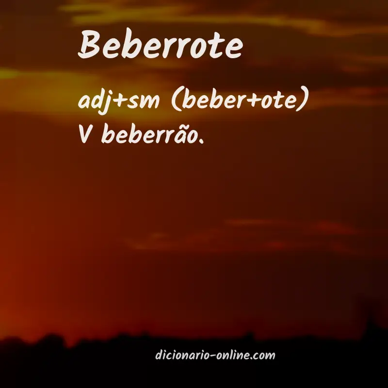 Significado de beberrote