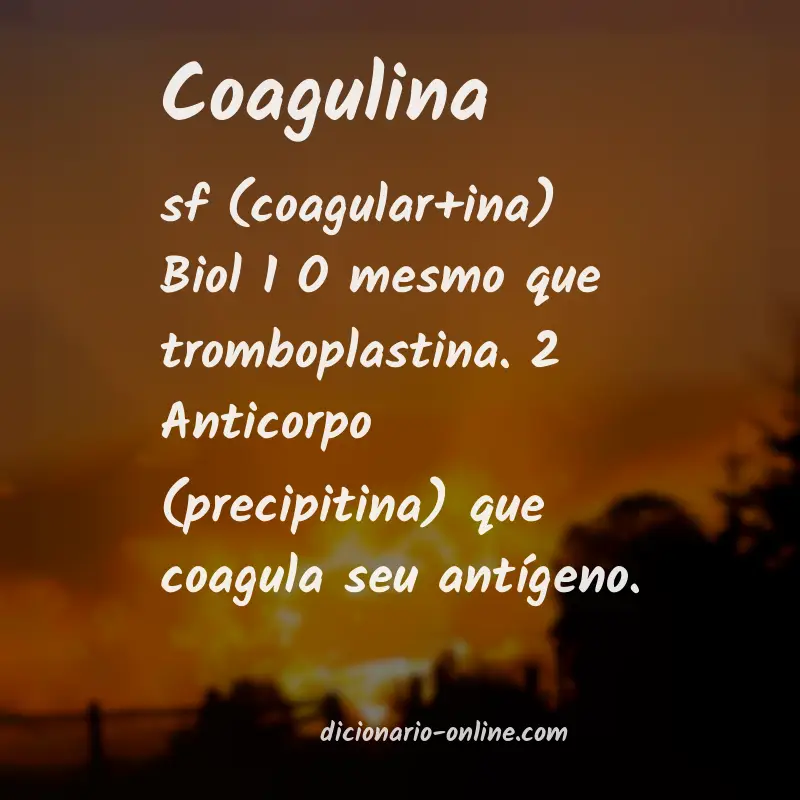 Significado de coagulina