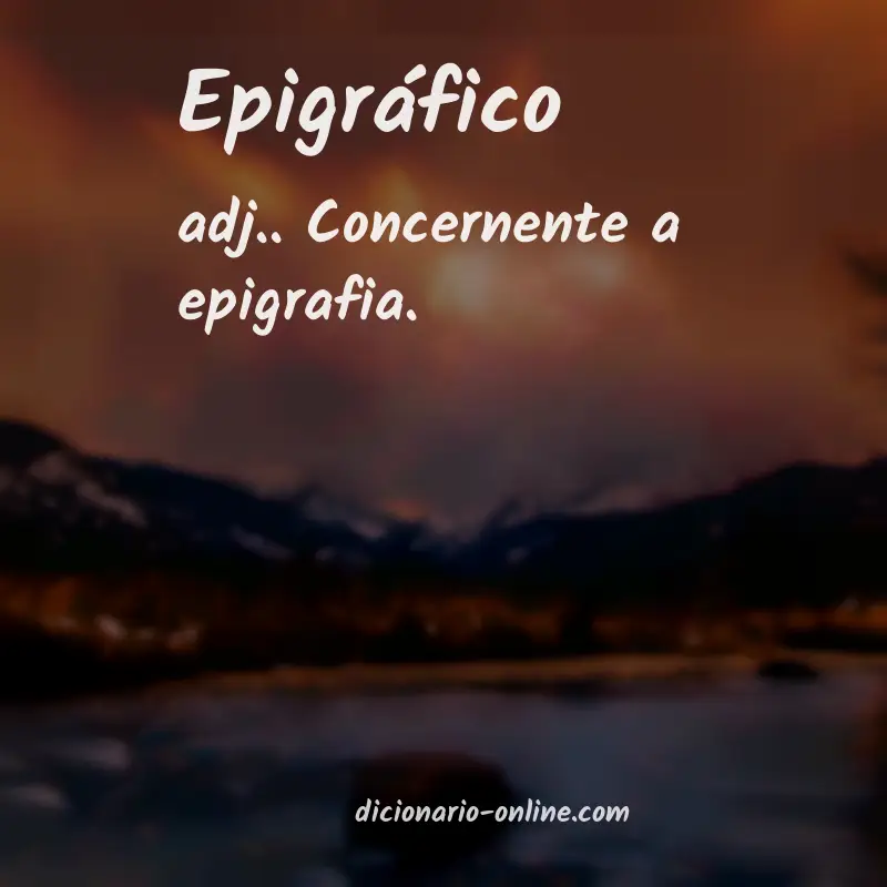Significado de epigráfico