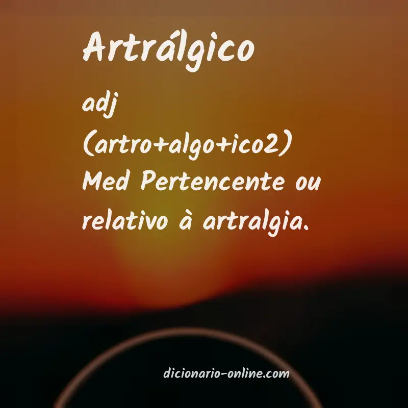 Significado de artrálgico