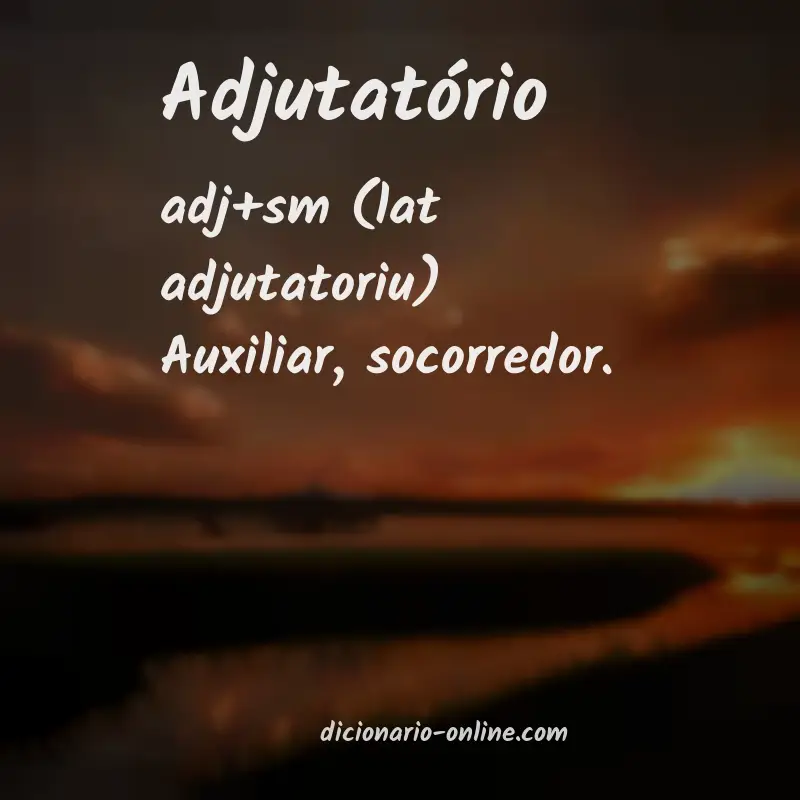 Significado de adjutatório
