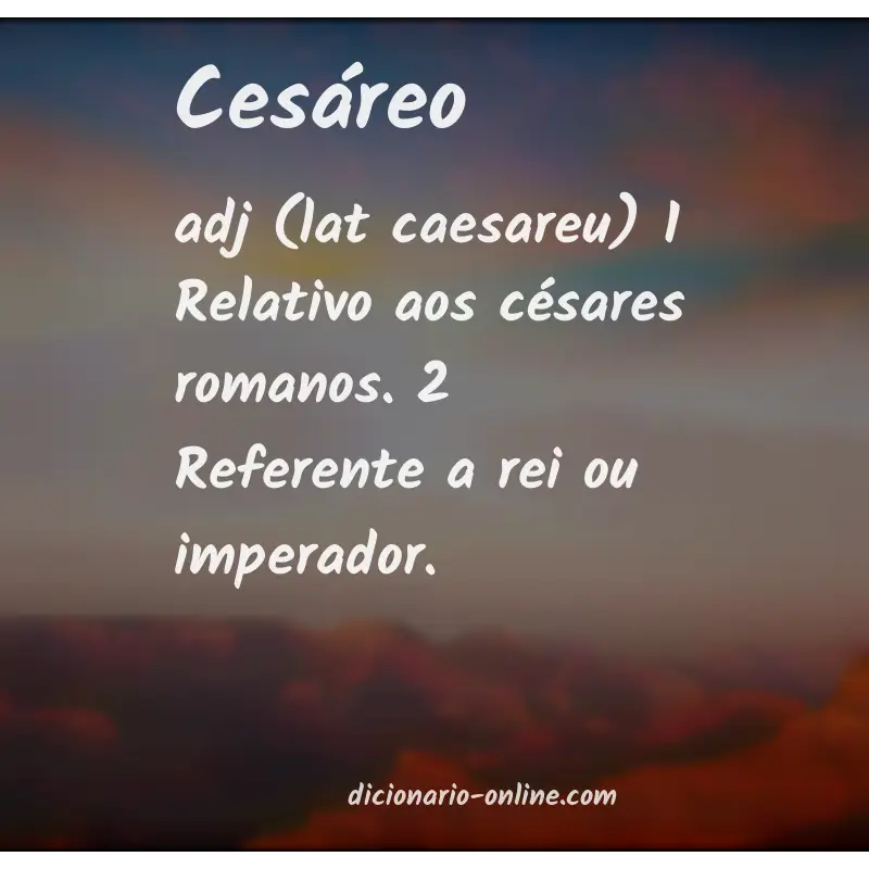 Significado de cesáreo