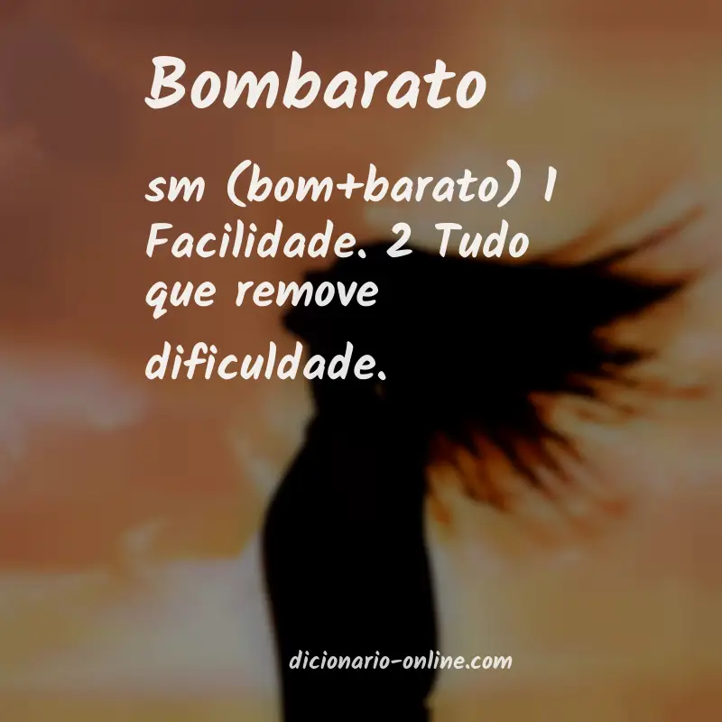 Significado de bombarato
