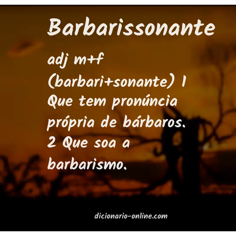 Significado de barbarissonante