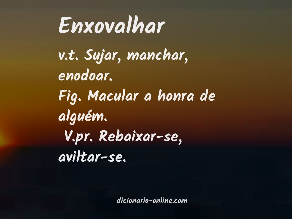 Significado de enxovalhar