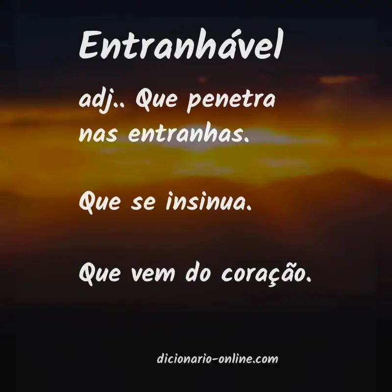 Significado de entranhável