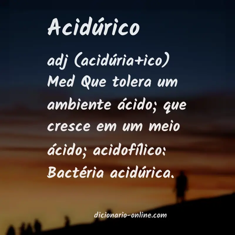 Significado de acidúrico