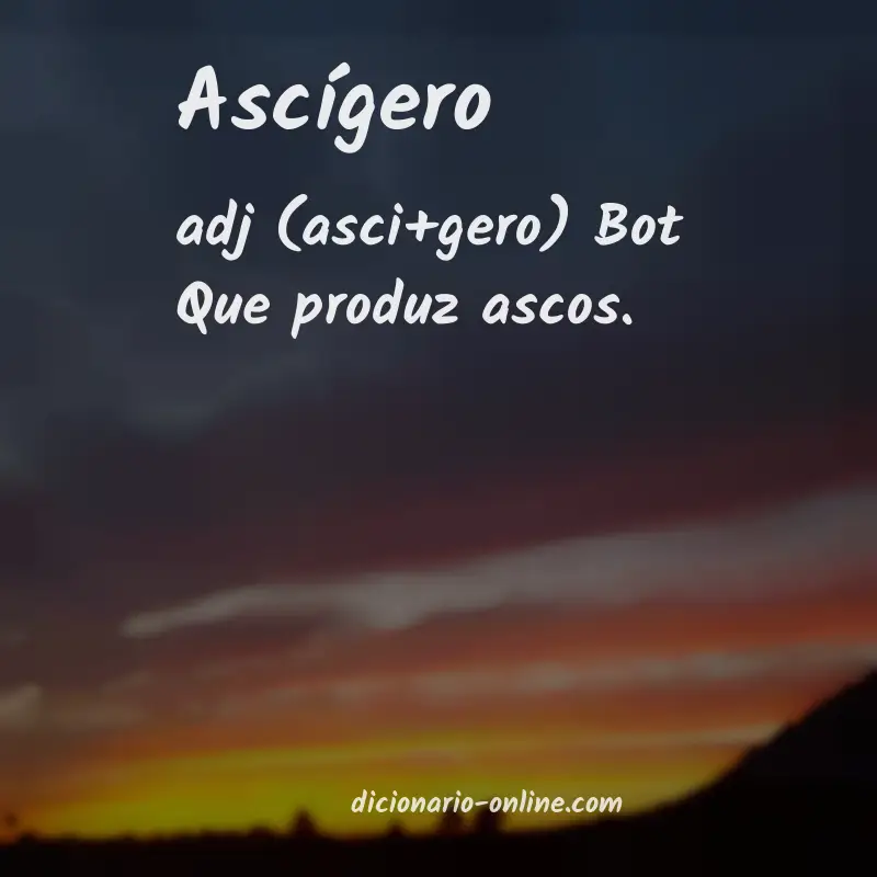 Significado de ascígero