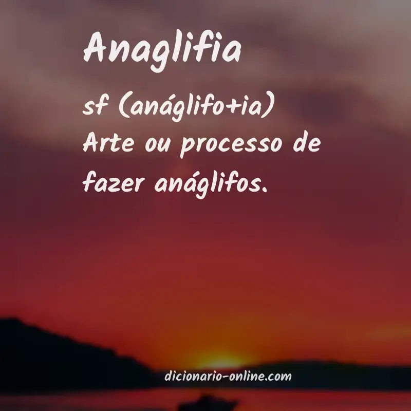 Significado de anaglifia