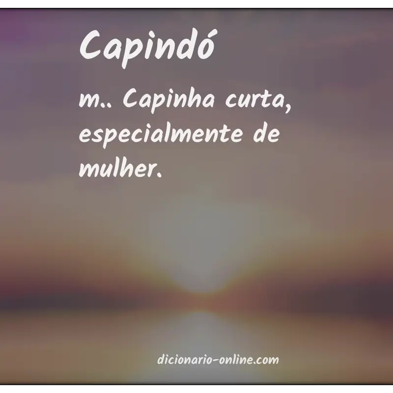 Significado de capindó