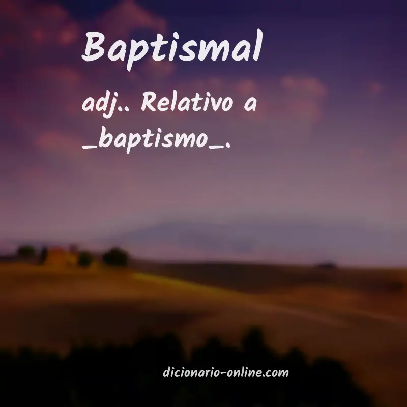 Significado de baptismal