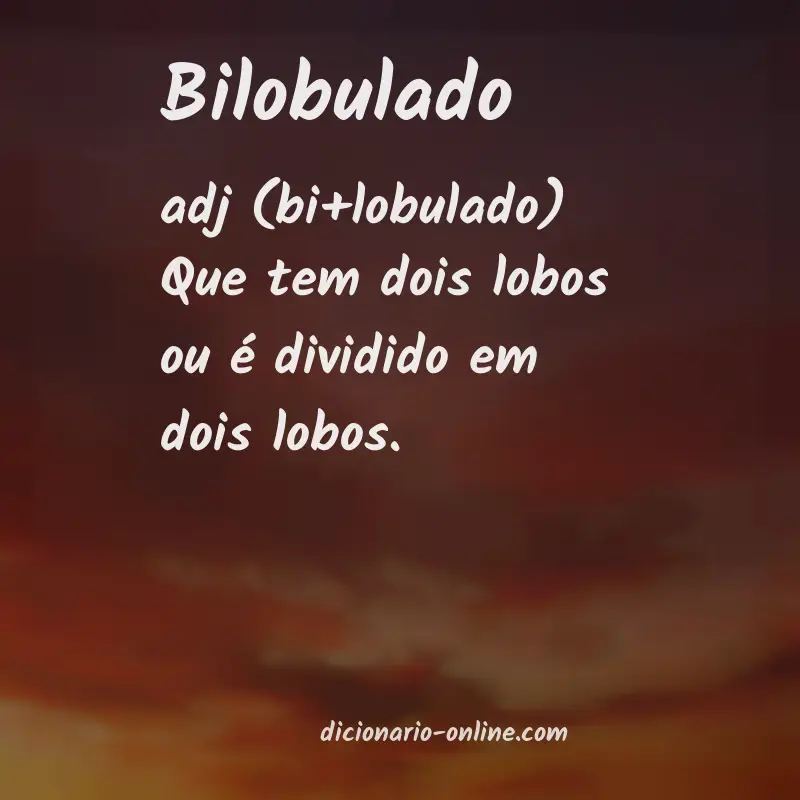 Significado de bilobulado