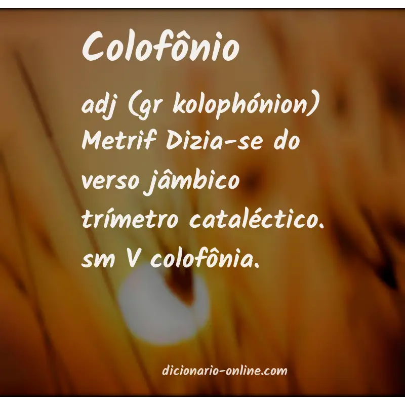 Significado de colofônio